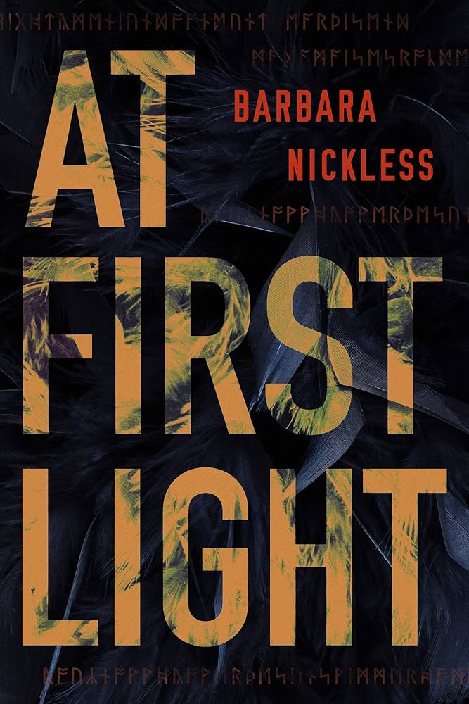 At First Light, by Barbara Nickless Book cover of At First Light, by Barbara Nickless