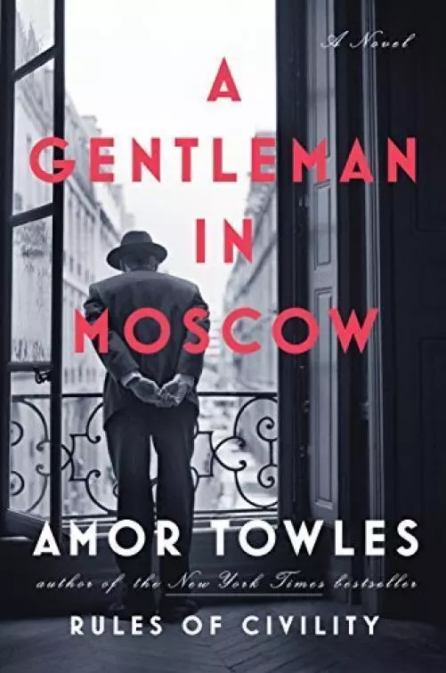 A Gentleman in Moscow cover A Gentleman in Moscow cover