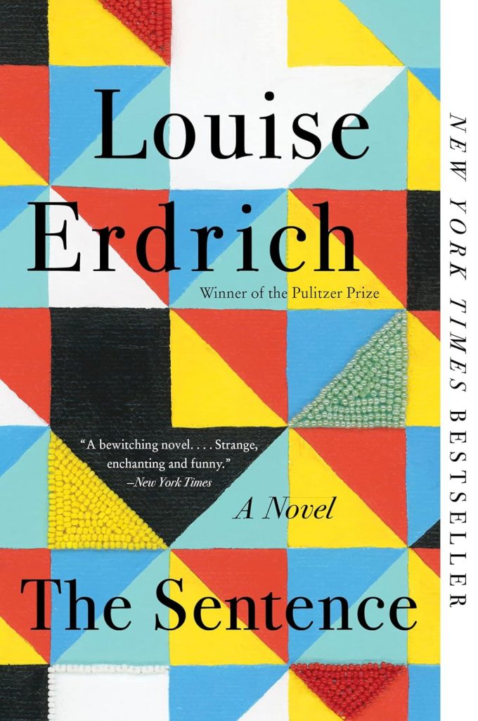 Cover art for The Sentence by Louise Erdrich.