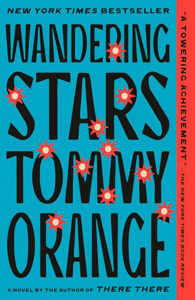 Cover art for Wandering Stars by Tommy Orange.