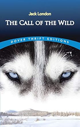 Cover art for The Call of the Wild. Image of the blue eyes of a black and white husky dog. There is a smaller image of an alaskan landscape at the bottom of the cover.