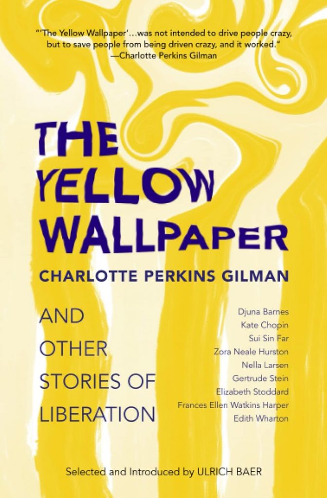 Cover art for The Yellow Wallpaper and other Stories of liberation. The image consists of 5 vertical stipes of yellow and cream, that begin to swirl at the top as if were smoke.