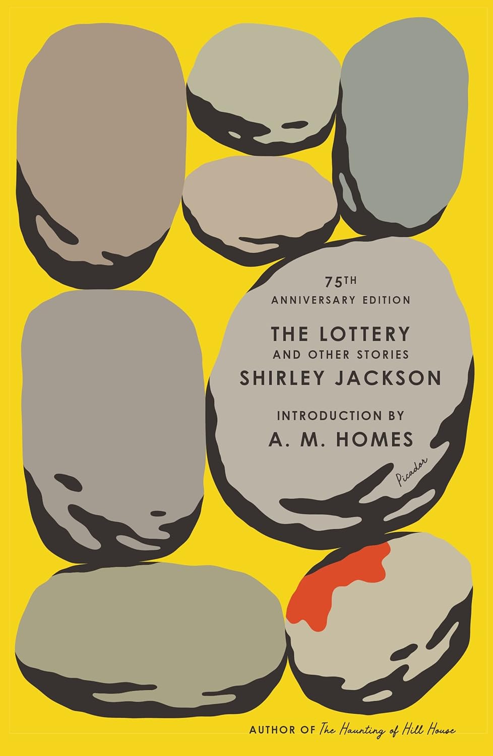 Cover art for The Lottery and Other Stories. The background is yellow, with illustrated stones of different sizes and different shades of grey laid our over the page. One stone has blood on it.