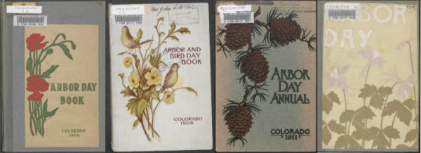 Four book cover illustrations for Arbor Day lesson plan books. From left to right, the first is from 1906 and features three red poppies. the second is from 1908 and features two birds perched on the stems of small yellow prairie flowers. Teh third in from 1922 and features a close-up look at four pinecones on the branch of a fir tree. The fourth is from 1910 and features three columbines flowers in full bloom.