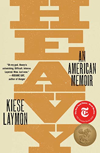 Cover of Heavy An American Memoir, by Kiese Laymon