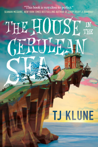 Cover of House in the Cerulean Sea, The