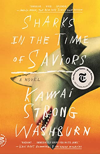 Cover of Sharks in the Time of Saviors Washburn, Kawai Strong