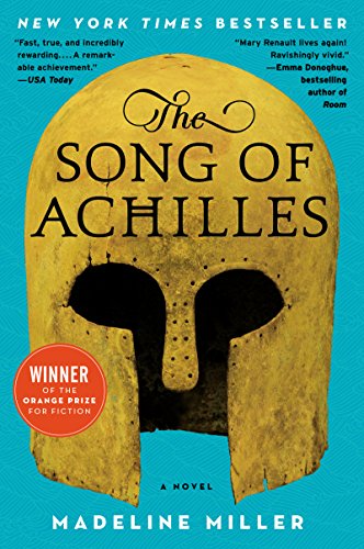 Song of Achilles A Novel, The