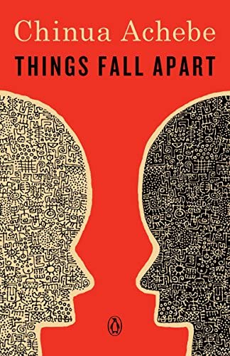 Things Fall Apart, by Chinua Achebe book cover